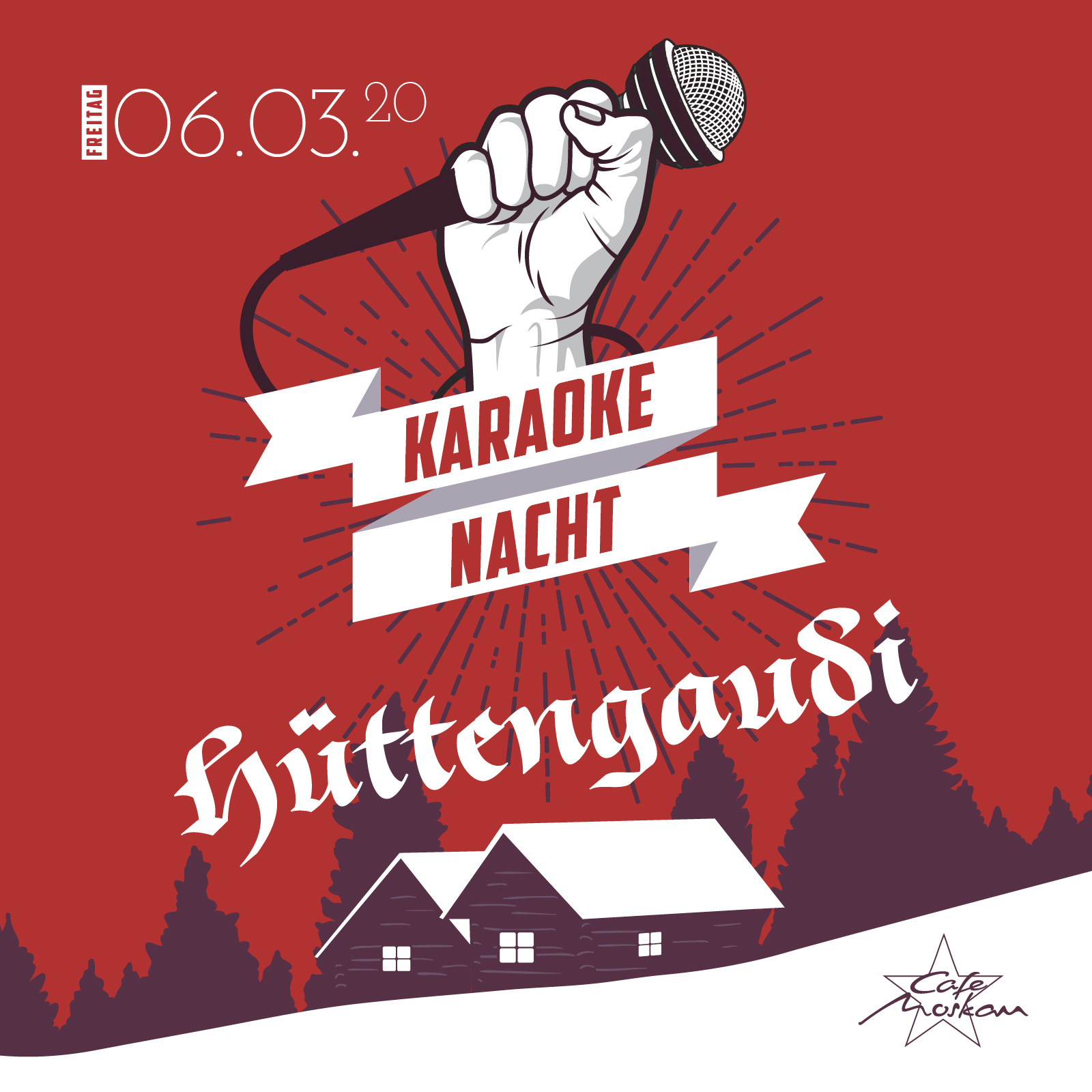 Karaoke Nacht - Hüttengaudi  Angebote Cafe Moskau